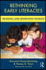 Rethinking Early Literacies