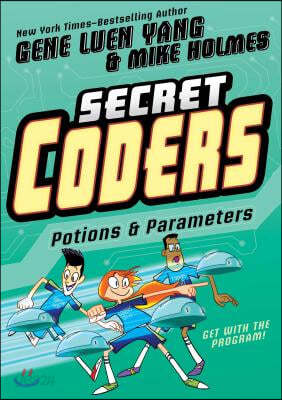 Secret Coders: Potions &amp; Parameters