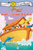 [I Can Read] My First : The Beginner's Bible : Noah and the Great Big Ark
