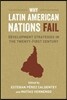 Why Latin American Nations Fail: Development Strategies in the Twenty-First Century