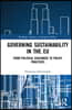 Governing Sustainability in the EU