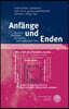 Anfange Und Enden: Narrative Potentiale Des Antiken Und Nachantiken Epos
