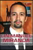 Lin-Manuel Miranda: Composer, Actor, and Creator of Hamilton