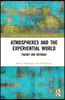 Atmospheres and the Experiential World