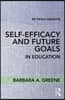 Self-Efficacy and Future Goals in Education