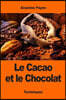 Le Cacao et le Chocolat