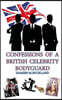 Confessions of a British Celebrity Bodyguard