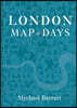 London Map of Days