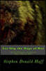Let Slip the Dogs of War: Death Eidolons: Collected Short Stories 2014