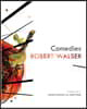 Comedies