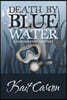 Death by Blue Water