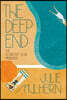 The Deep End