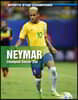 Neymar: Champion Soccer Star