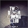 Two Door Cinema Club - Tourist History