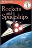 DK Readers Level 1 : Rockets and Spaceships