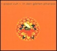 Popol Vuh (포폴 부) - 2집 In den Garten Pharaos [In the Garden of Pharao]