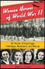 Women Heroes of World War II