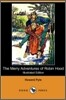 The Merry Adventures of Robin Hood (Illustrated Edition) (Dodo Press)