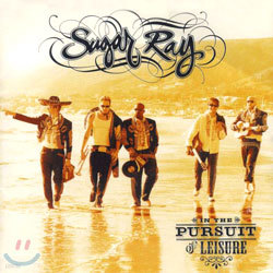 Sugar Ray - In The Pursuit Of Leisure