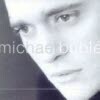 Michael Buble / Michael Buble (미개봉)