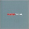 Placebo - Covers