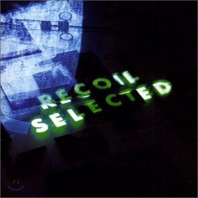 Recoil - Selected