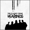 The Classic Crime - Vagabonds