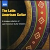 라틴 아메리카의 클래식 기타음악 모음집 (The Latin American Guitar)
