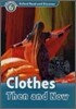 Read and Discover 6: Clothes Then And Now (with MP3)
