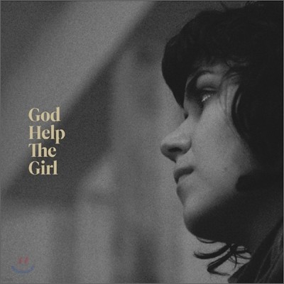갓 헬프 더 걸 영화음악 (God Help The Girl OST by Stuart Murdoch)