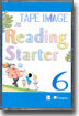 Reading Starter 6 : Tape