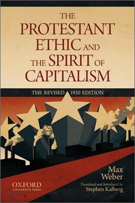 The Protestant Ethic and the Spirit of Capitalism