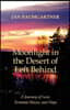 Moonlight in the Desert of Left Behind: A Journey of Love, Terminal Illness, and Hope