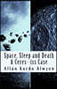 Space, Sleep and Death: A Ceres--ISS Case