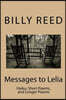 Messages to Lelia: Haiku, Short Poems, and Longer Poems