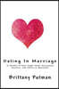 Dating in Marriage: 12 Months of Date Night Ideas, Discussion Starters, and Check-In Questions