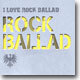 I Love Rock Ballad