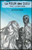 La P.E.U.R des D.I.E.U: La PEUR des DIEU: Tome 1: LA M?RE LACT?E