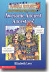 Awesome Ancient Ancestors