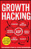 Growth Hacking: Silicon Valley's Best Kept Secret