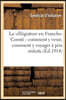 La villégiature en Franche-Comté: comment y venir, comment y voyager à prix réduits: liste d'hôtels 1914-1915