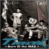 티맥스 (T-Max) 1집 - Born To The MAX