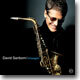 David Sanborn - Timeagain