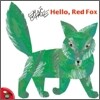 Hello, Red Fox