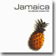 Jamaica : The Greatest Songs Ever