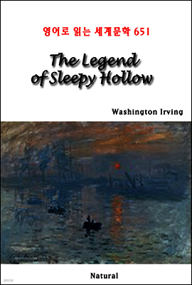 The Legend of Sleepy Hollow - 영어로 읽는 세계문학 651