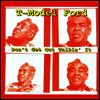 T-Model Ford - Don't Get Out Talkin It (Vinyl LP)