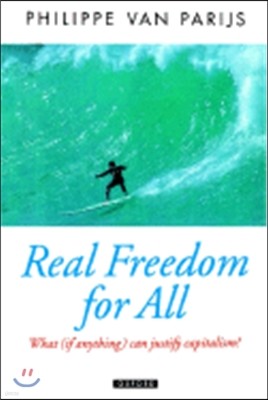 Real Freedom for All: What (If Anything) Can Justify Capitalism?