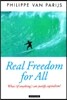 Real Freedom for All