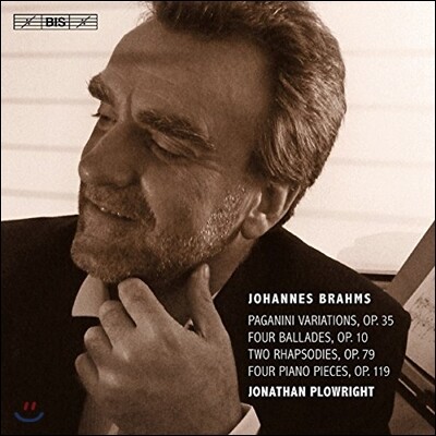 Jonathan Plowright 브람스: 피아노 솔로를 위한 작품 4집 - 파가니니 변주곡, 4개의 발라드, 랩소디 (Brahms: Paganini Variations Op.35, Ballades Op.10, Rhapsodies Op.79) 조나단 플로우라이트